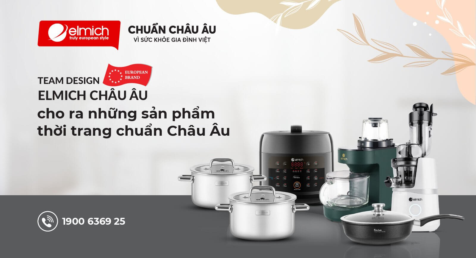 MỖI SẢN PHẨM GIA DỤNG ELMICH ĐỀU LÀ MỘT THÀNH QUẢ MIỆT MÀI CỦA TEAM DESIGN ELMICH CHÂU ÂU