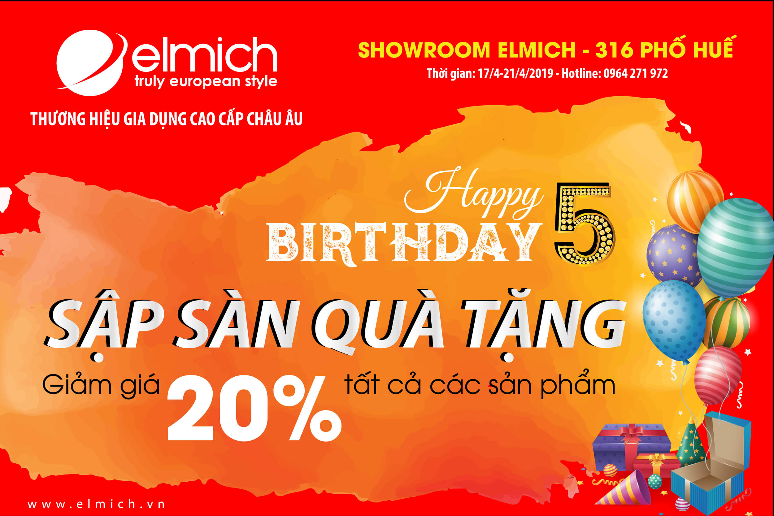 SHOWROOM ELMICH 316 PHỐ HUẾ: MỪNG SINH NHẬT DEAL GIÁ SỐC VỚI NGÀN ƯU ĐÃI