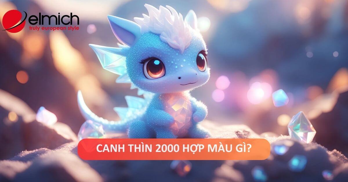 Phong thủy tuổi Canh Thìn 2000 mệnh gì, hợp màu gì?