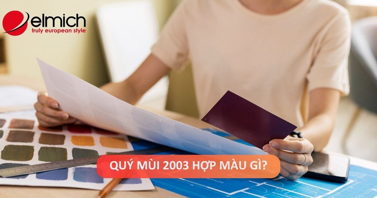 Tuổi Quý Mùi 2003 hợp màu gì và khắc màu gì – Bí quyết kéo may mắn