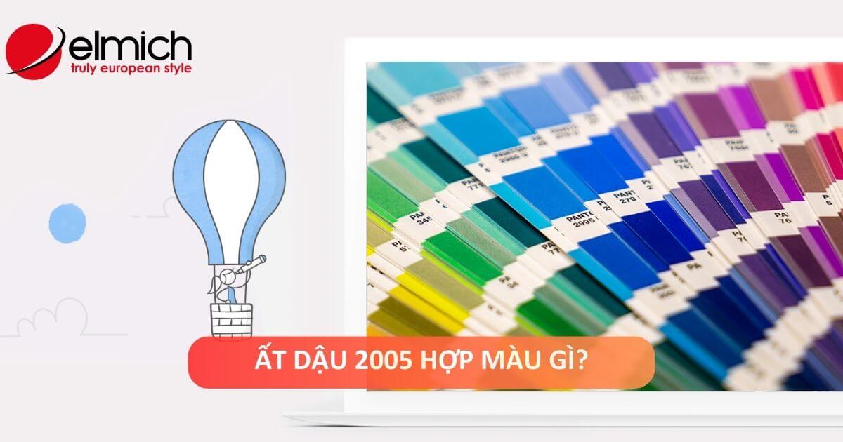 Sinh năm 2005 tuổi Ất Dậu mệnh gì, hợp màu gì?
