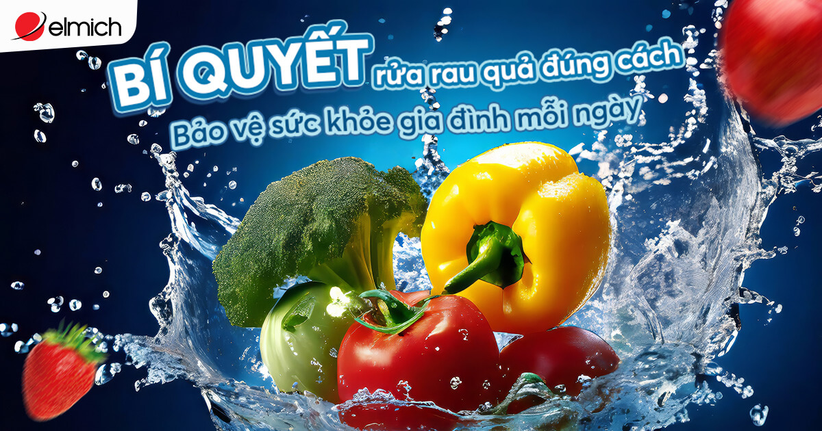 Bí quyết rửa rau quả đúng cách – Bảo vệ sức khỏe gia đình mỗi ngày