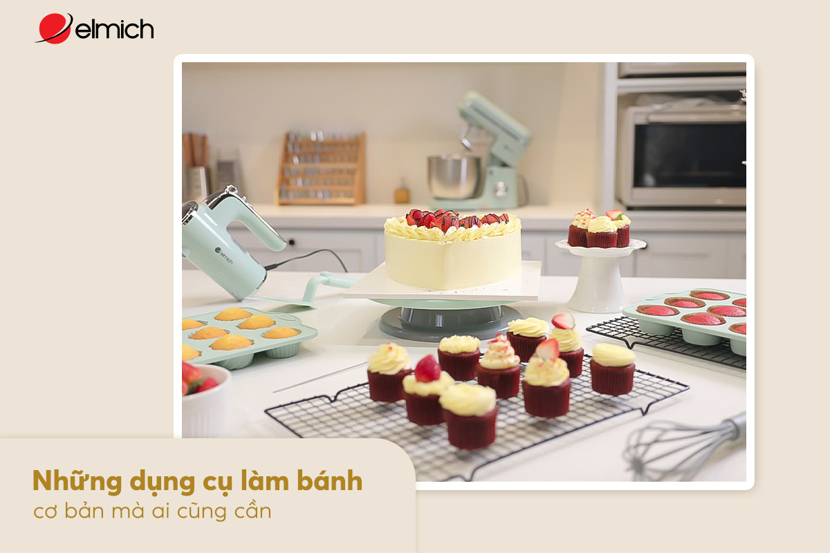 Những dụng cụ làm bánh cơ bản mà ai cũng cần