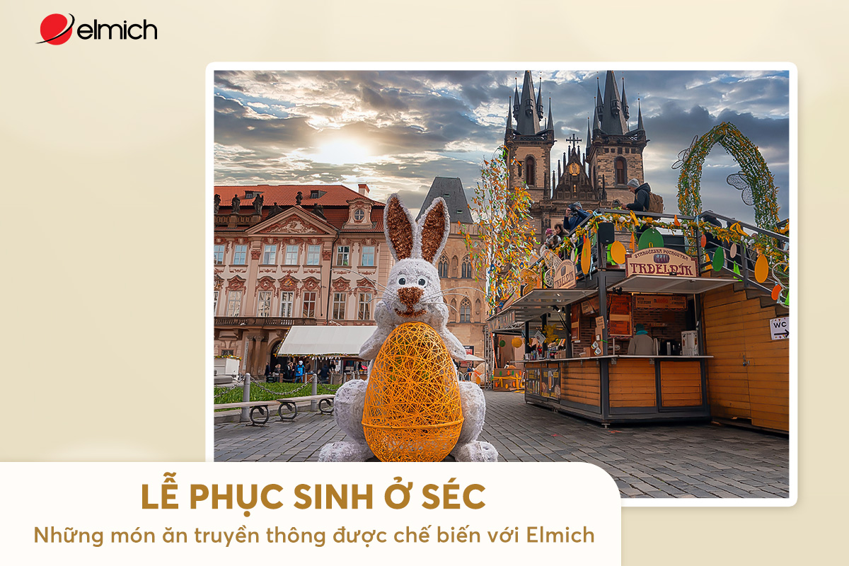 Lễ Phục Sinh ở Cộng hòa Séc: Những món ăn truyền thống được chế biến với Elmich
