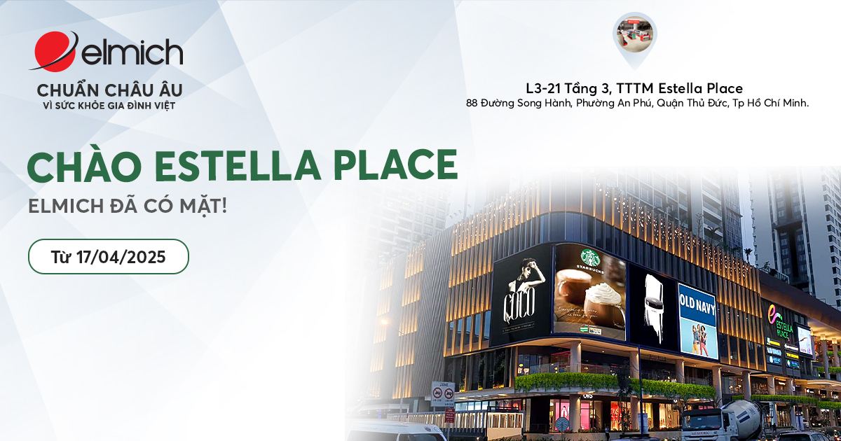 [Elmich x Estella Place] KHAI TRƯƠNG RỘN RÀNG – RINH NGÀN ƯU ĐÃI