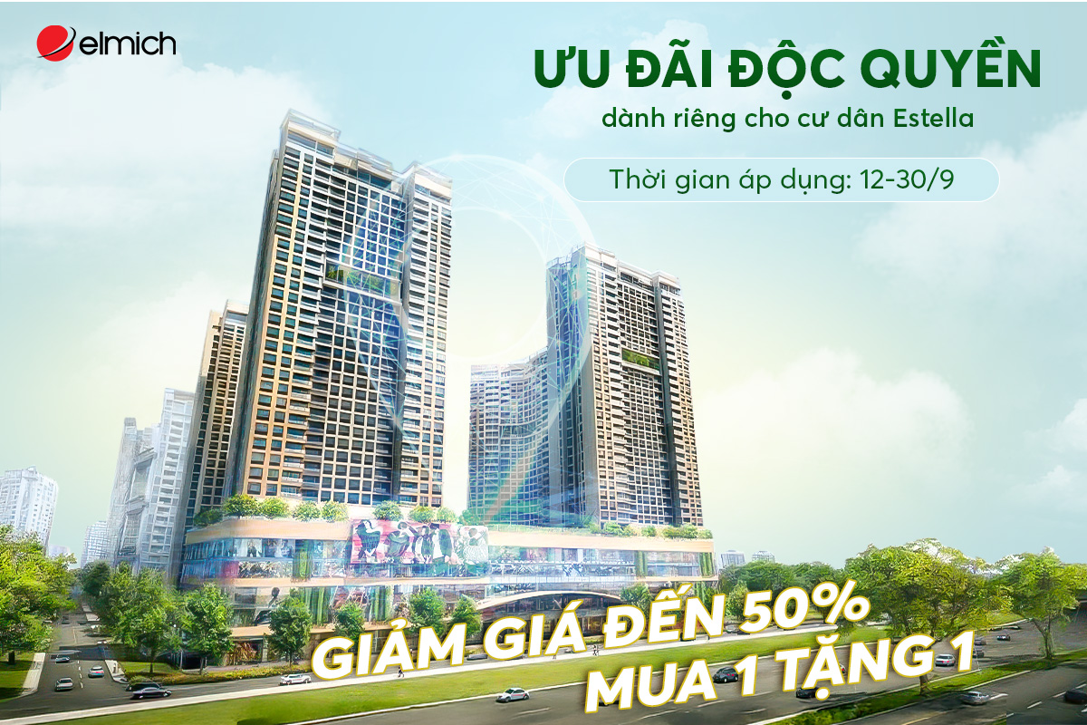 [Elmich – Estella Place] MỘT LỜI MỜI ĐẶC BIỆT ĐƯỢC GỬI TỚI CƯ DÂN ESTELLA ✨