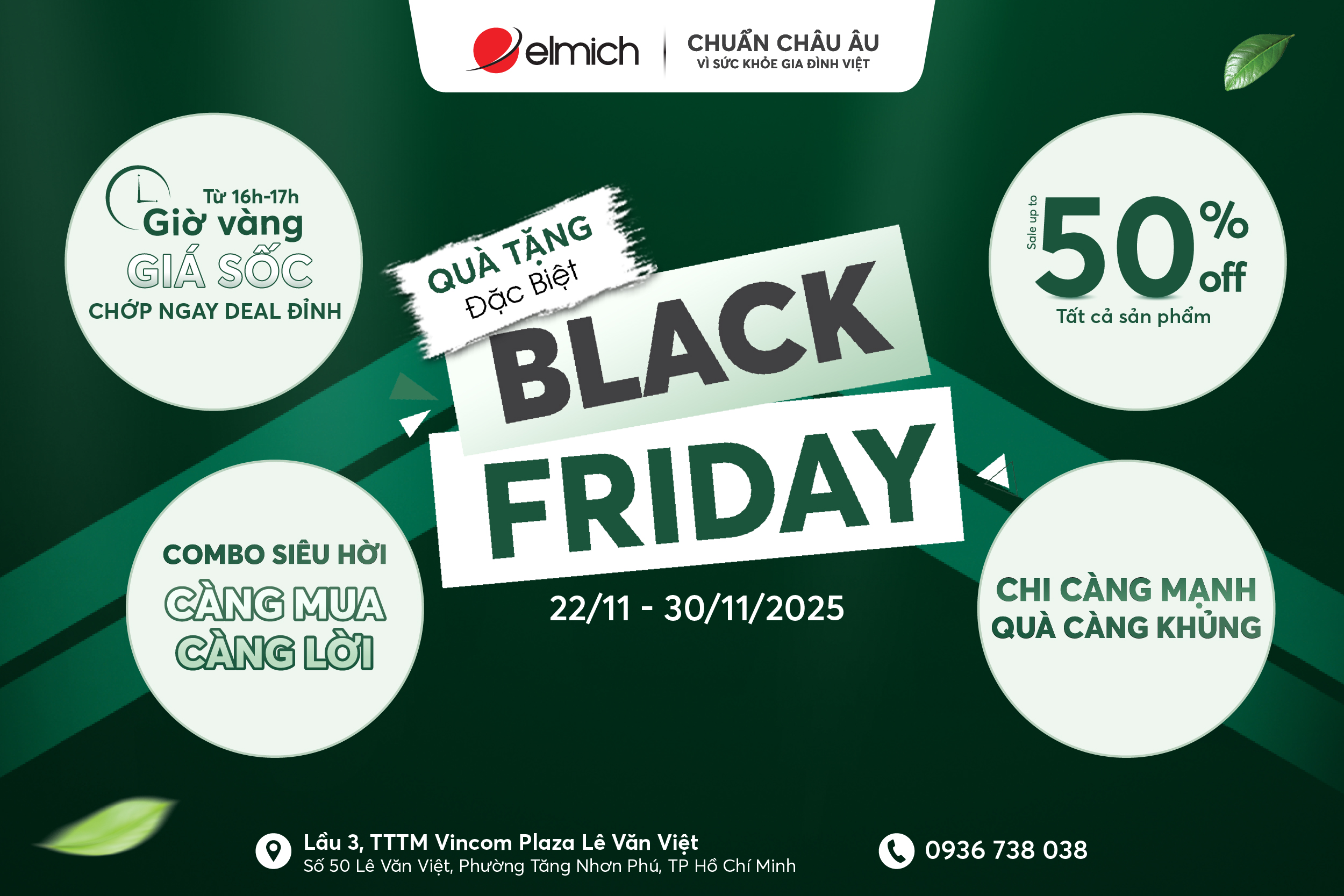[BLACK FRIDAY – ELMICH x VINCOM PLAZA LÊ VĂN VIỆT] ĐẠI TIỆC SALE ĐỈNH NÓC