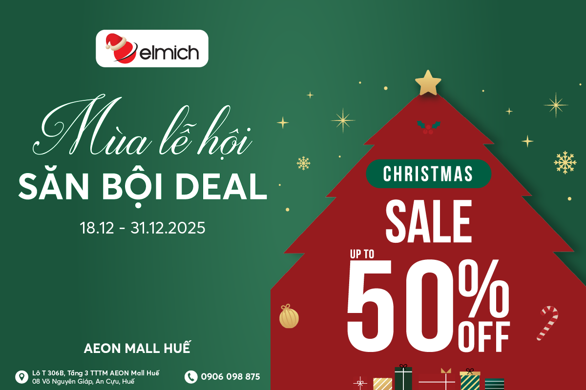 [ELMICH x AEON MALL HUẾ] ĐÓN MÙA LỄ HỘI – GHÉ SĂN BỘI DEAL