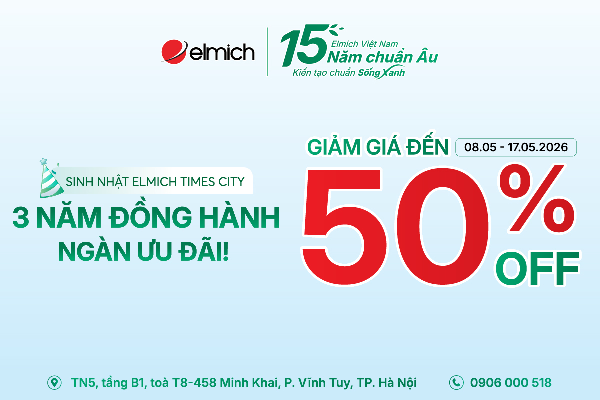 [ELMICH x TIMES CITY] 3 NĂM ĐỒNG HÀNH, NGÀN ƯU ĐÃI MỪNG SINH NHẬT!